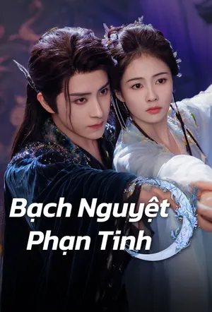 Bạch Nguyệt Phạn Tinh